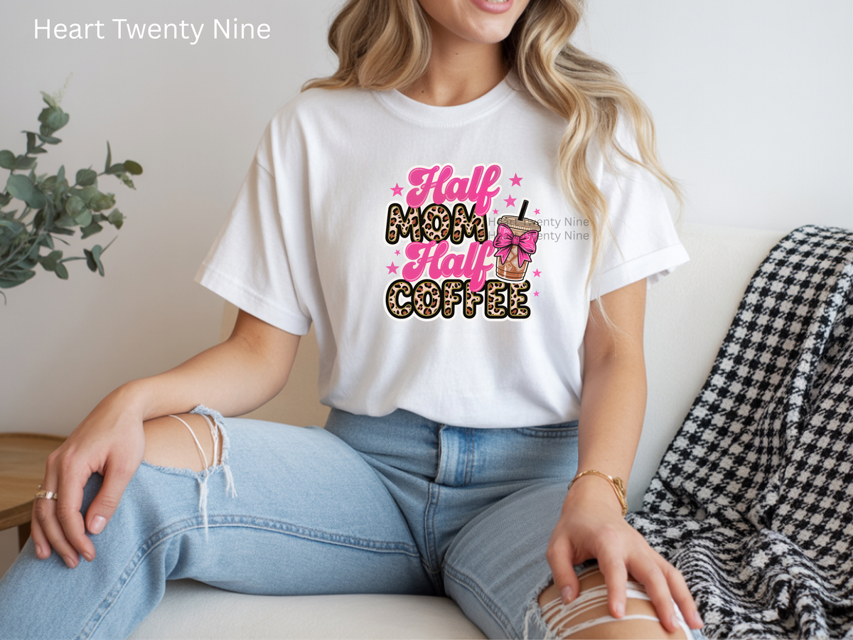 Half Mom Half Coffee
