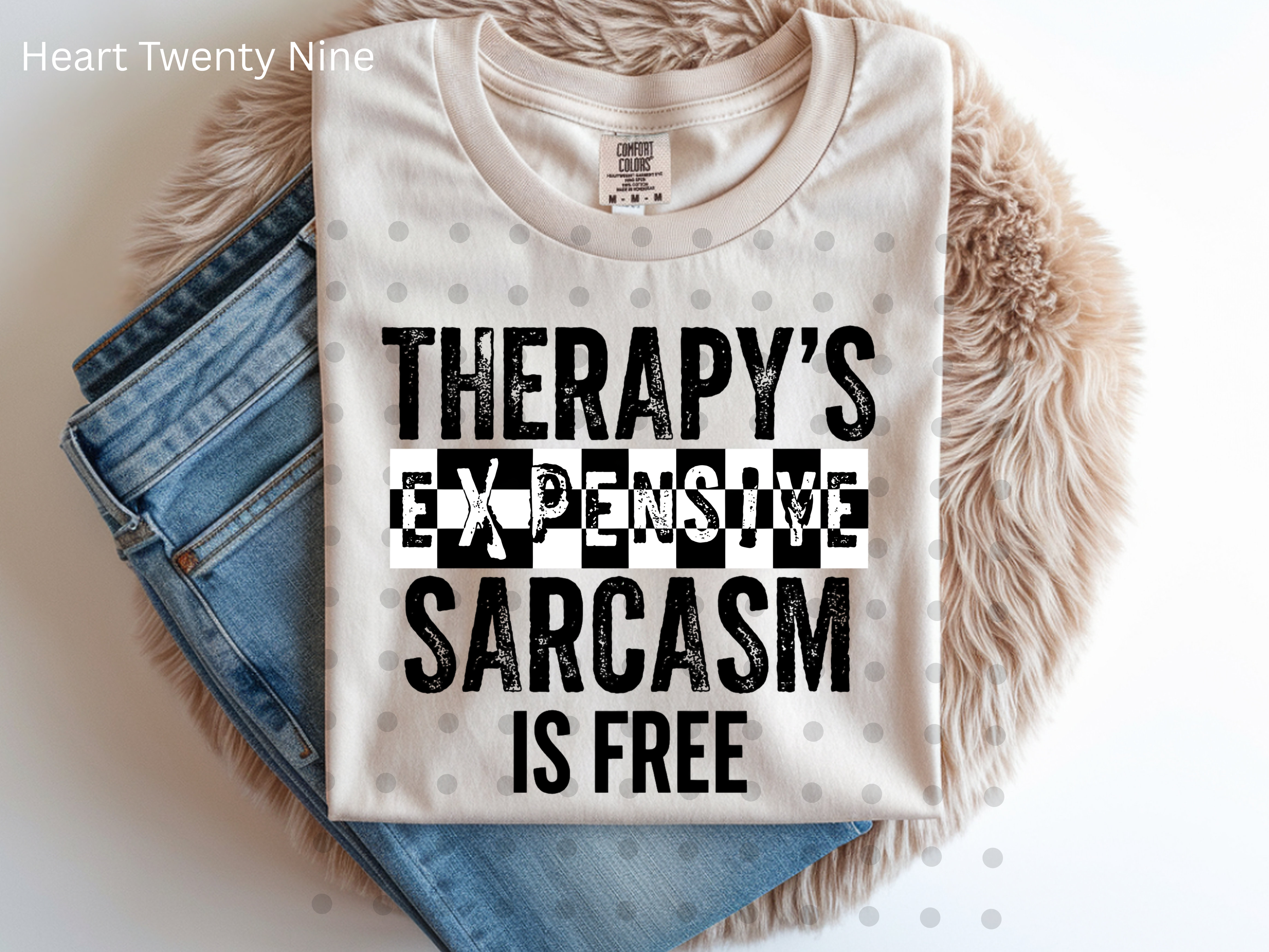 A176 Therapy is expensive Sarcasm is Free