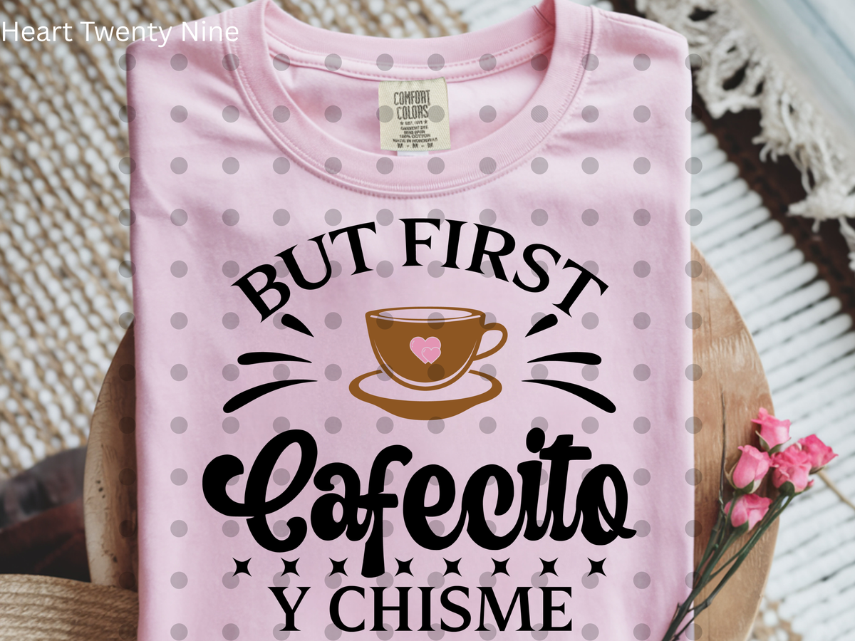 A163 But First Cafecito y Chisme
