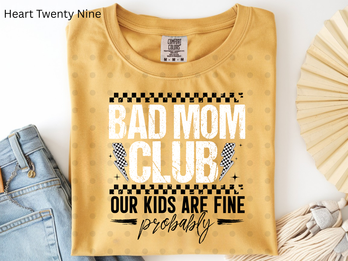 A67 Bad Mom Club