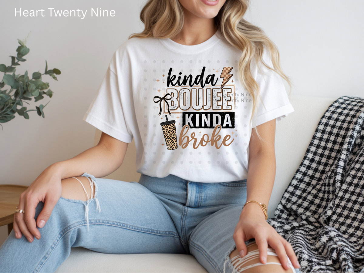 Kinda Boujee Kinda Broke