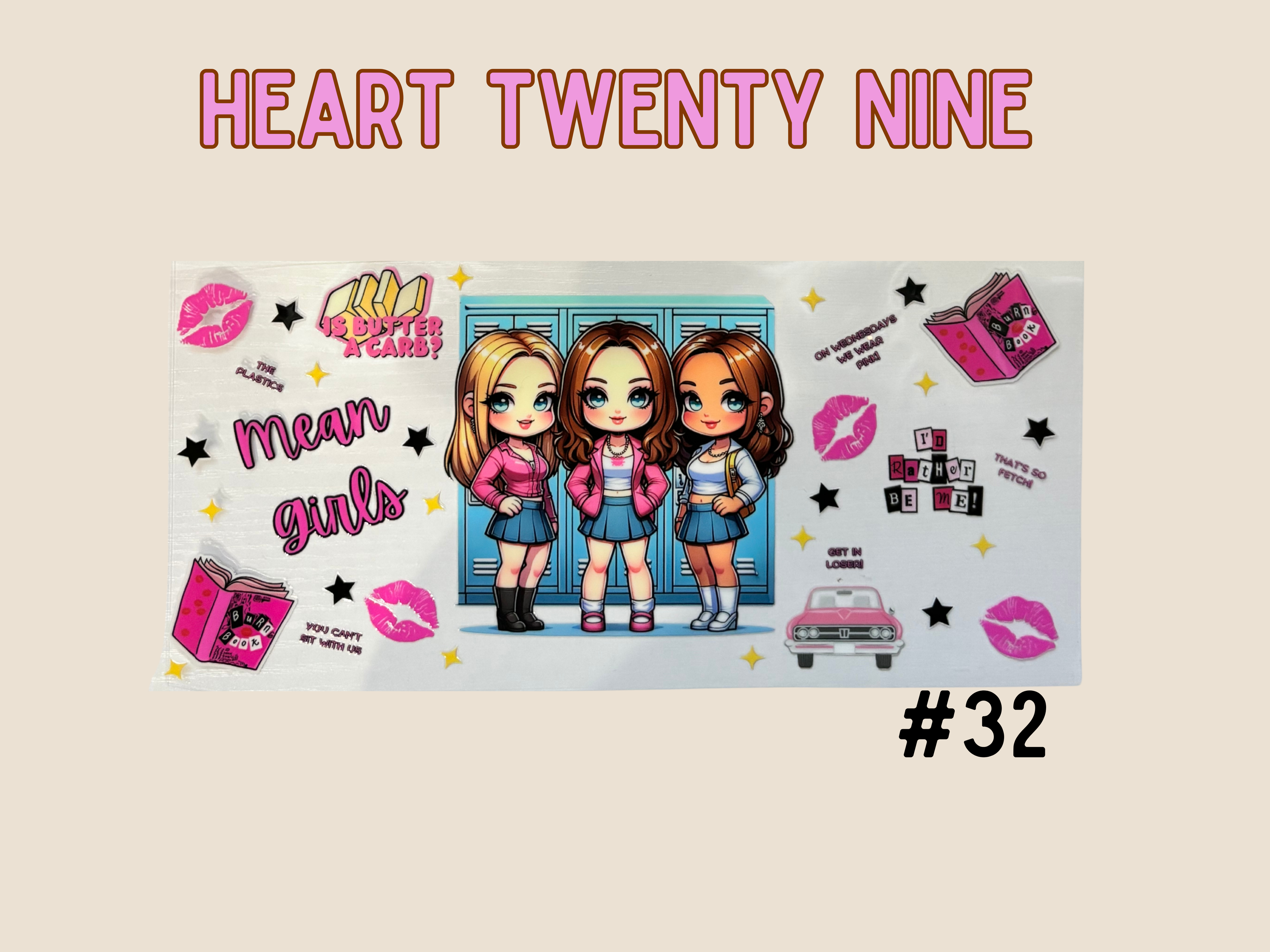 MEAN GIRLS #32