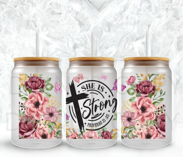 She Is Strong 16oz